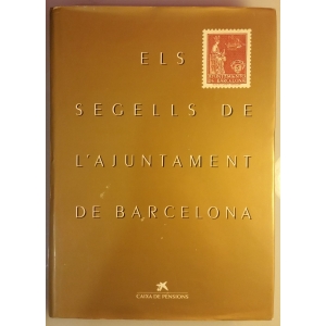 Els segells de l'Ajuntament de Barcelona. "La Caixa". Barcelona. 1989