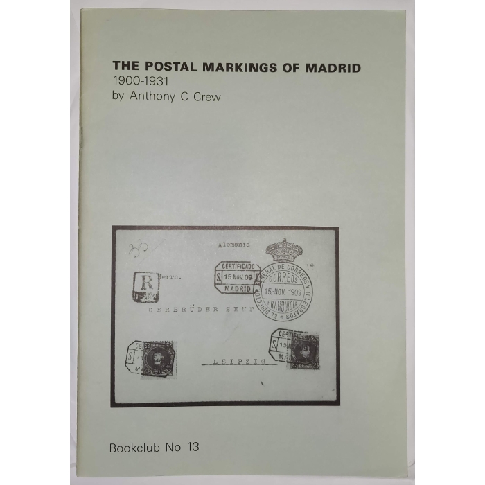 1357 2 libros de la Spanish Philatelic Society Bookclub Nº7 y Nº13. Markings of Madrid. Raros – imagen 8