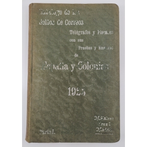Catálogo de los sellos de Correos Telégrafos y Fiscales con sus Pruebas y Ensayos de España y Colonias 1923. Parte I, M. Gálvez