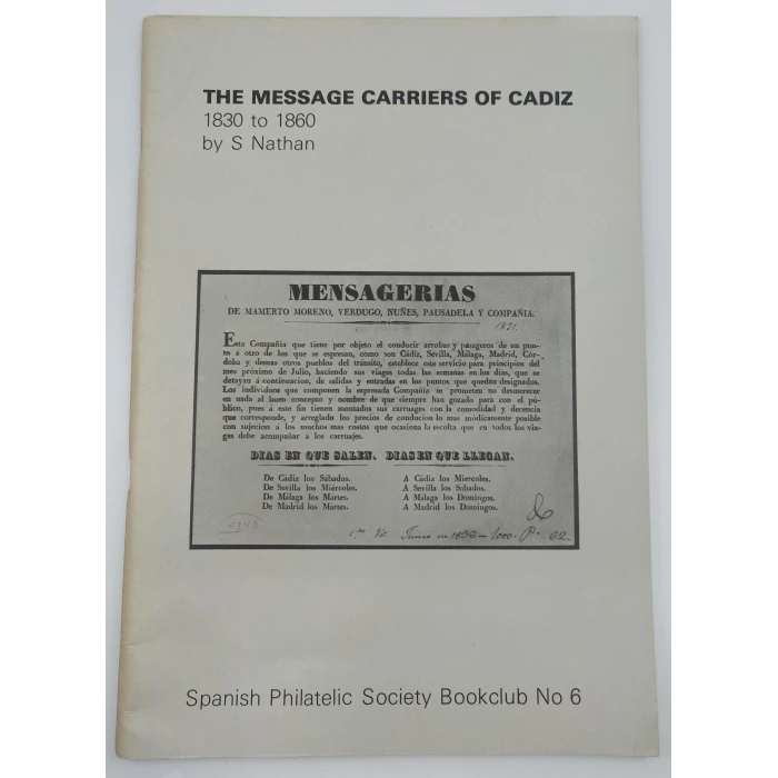 The message carriers of Cádiz 1830 to 1860. Spanish Philatelic Society Bookclub Nº6. S. Nathan