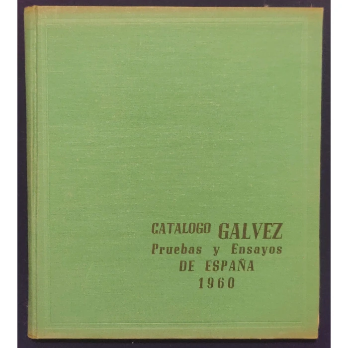 3241 Catálogo Gálvez Pruebas y Ensayos de España 1960. Manuel Gálvez