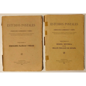Estudios Postales Vol. I y II – Francisco Carreras y Candi – Sellos Fiscales de España – 1908 – Muy raros